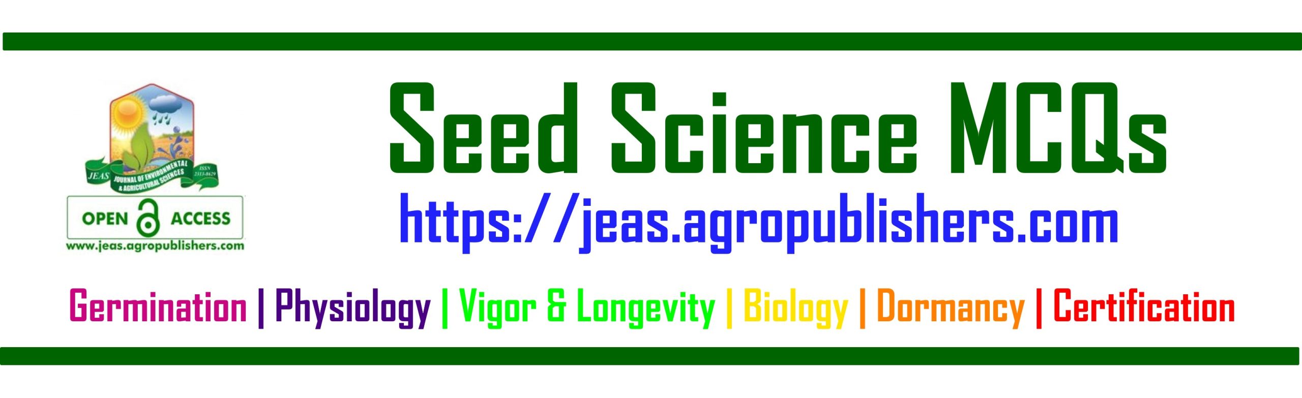 Seed Science MCQs with Answers, seed quality, Seed Development, Agriculture Office, Seed Scientists, Dormancy, seed physiology, seed testing